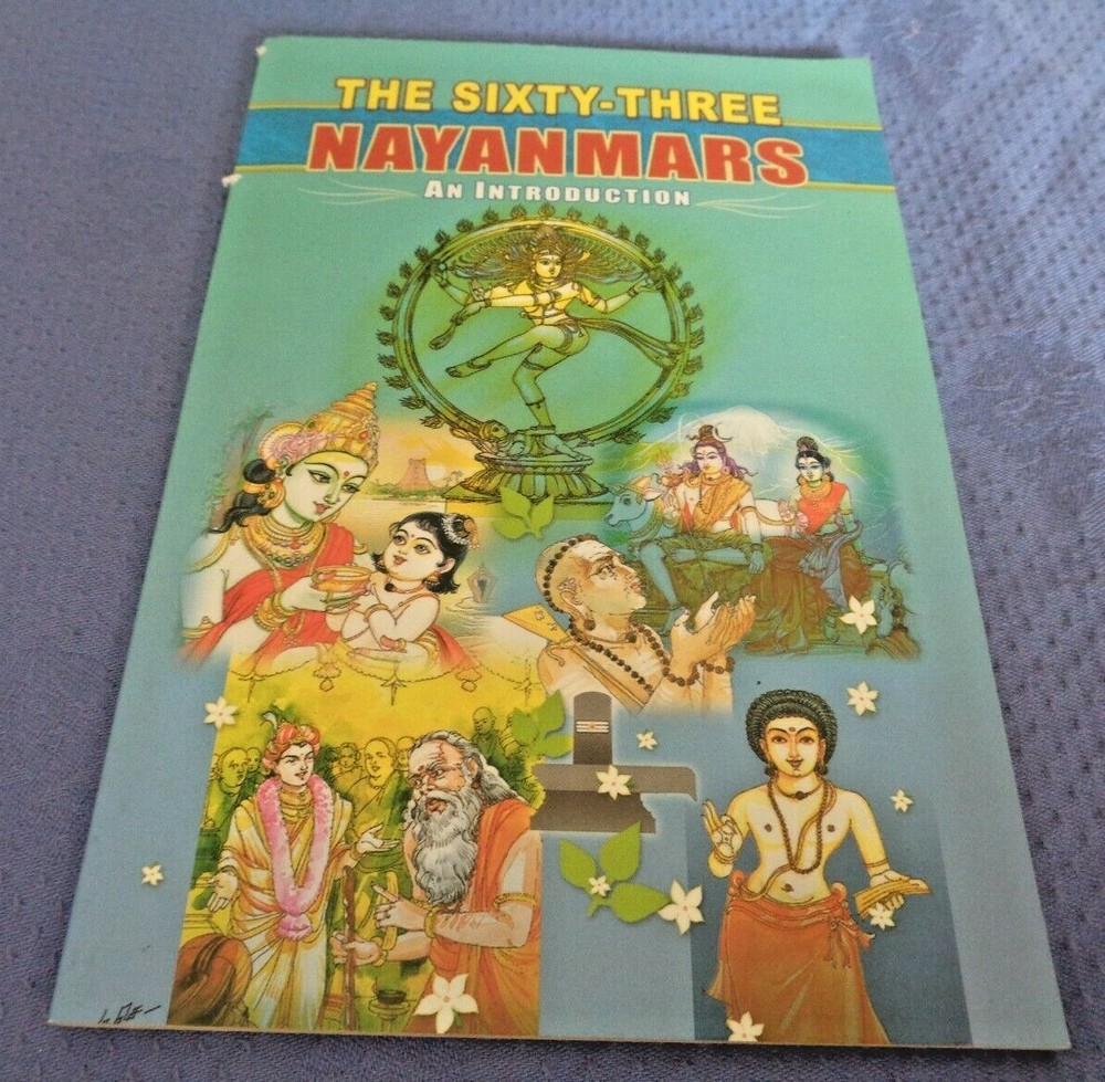 The Sixty-Three Nayanmars Sri Ramakrishna Math India 2015 Spiritual Rajagopal