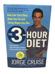 The 3 Hour Diet Loose 2LBS By Jorge Cruise Stop Hunger Start Loosing Belly Fat
