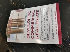 Complete Guide to Developing Commercial Real Estate Revised Robert A Wehrmeyer