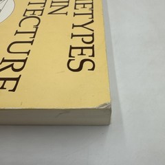 Archetypes in Architecture Thomas Thiis-Evensen Oxford University Press 1991 PB