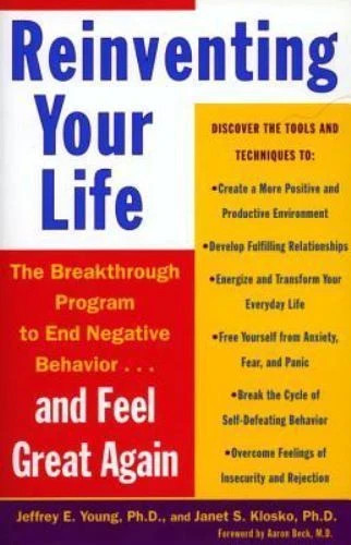 Reinventing Your Life: The Breakthrough Program to End Negative (0452272041)