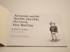 Alexander And The Terrible, Horrible, No Good, Very Bad Day Judith Viorst