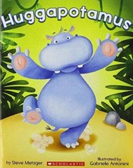 Huggapotamus – Paperback By Steve Metzger – GOOD