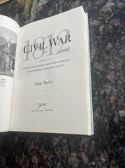 The Civil War of 1812 – Alan Taylor