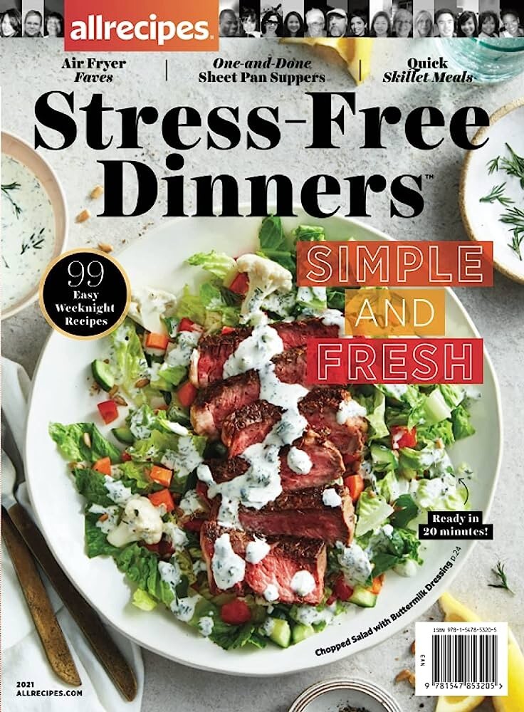 ALLRECIPES MAGAZINE | 2021 | STRESS-FREE DINNERS