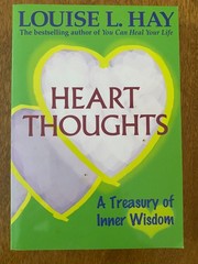 Heart Thoughts by Louise L. Hay