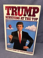 Lot 2 Donald Trump Surviving at the Top 1st editions Art of the Comeback HC DJ