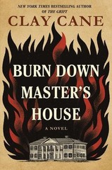 Burn Down Master’s House