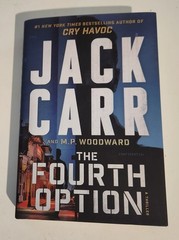 JACK CARR THE FOURTH OPTION 1st EDITION NEW + SIGNED LIMITED BOOKMARK PACK #3