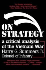 On Strategy: A Critical Analysis of the Vietnam War – Paperback – VERY GOOD