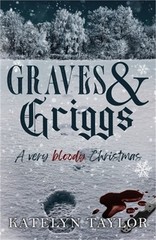 Graves & Griggs: A Very Bloody Christmas (Paperback or Softback)