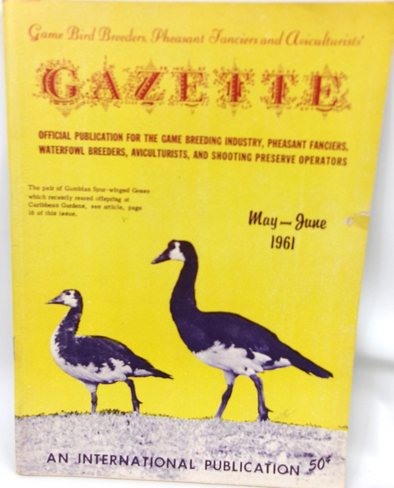 Vintage Game Bird Breeders Pheasant Fanciers Gazette Magazine May/June 1961