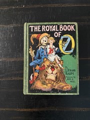 L. Frank Baum The Royal Book of Oz Hardcover Illustrated Reilly & Lee 1921