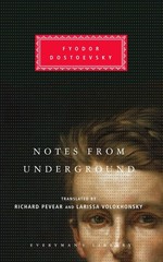 Notes from Underground (Everyman’s Library)