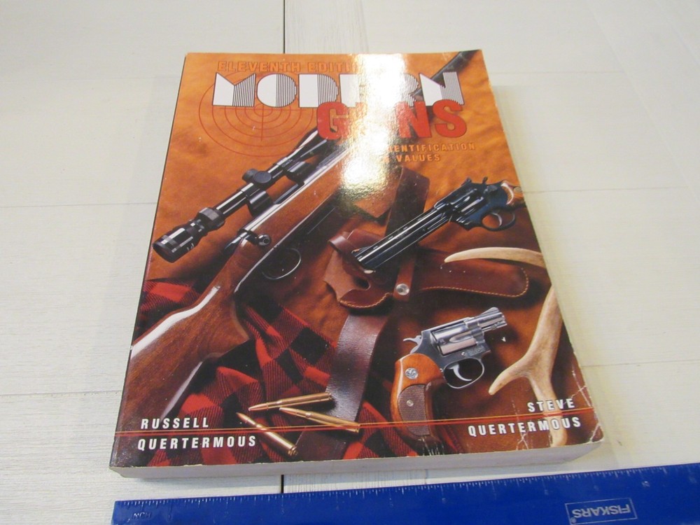 Modern Guns. Identification & Values. 11th Edition. 1989. 504 pages. Illustrated