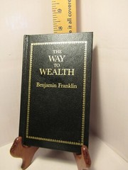 The Way to Wealth (Books of American Wisdom)
