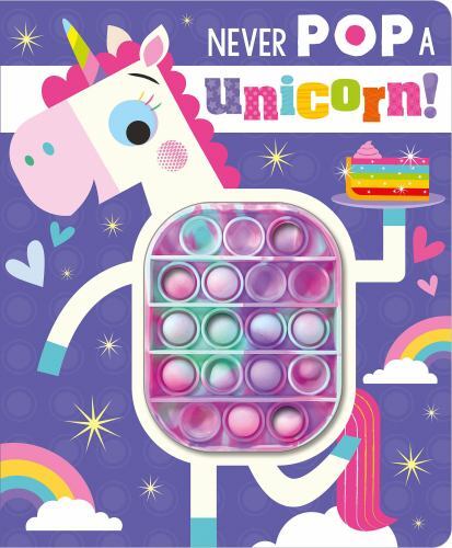 Never Pop a Unicorn – Novelty Book By Greening, Rosie – GOOD