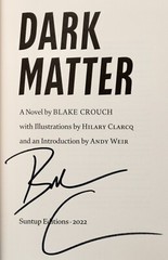 Dark Matter (Signed by Blake Crouch, Suntup Artist Limited Edition)