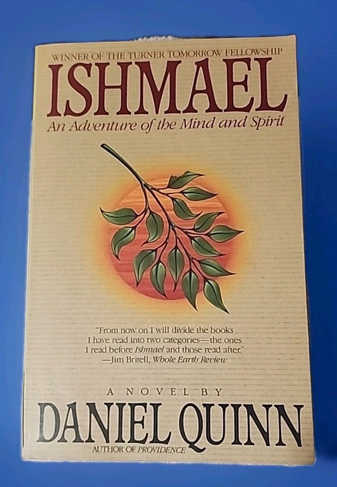 Ishmael by Daniel Quinn – Paperback Book Very Good