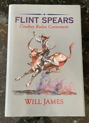 Flint Spears: Cowboy Rodeo Contestant by Will James (Hardcover, 2002)