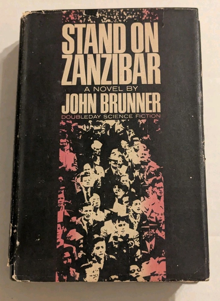 Stand on Zanzibar by John Brunner – BCE/HCDJ 1968 vintage Doubleday Sci-Fi