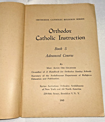 Orthodox Catholic Instruction ~ Book 5 ~ Advanced Course ~ 1945