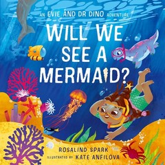 Oxford University Press, USA Evie Dr Dino Will We See a Mermaid?