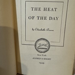 THE HEAT OF THE DAY. Vintage 1949 HC w/ DJ. Elizabeth Bowen. Book Club Edition.