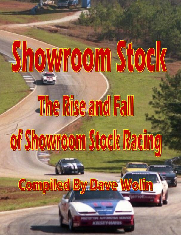 „Showroom Stock” – The complete story; beginning to end – by Dave Wolin  