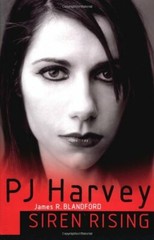 PJ Harvey: Siren Rising by James R. Blandford Hardback Book The Fast Free