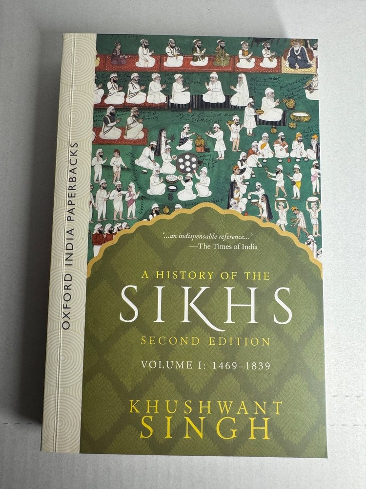 A History of the Sikhs Khushwant Singh Second Edition Vol 1 Oxford India