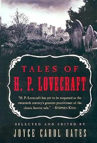 Tales of H.P. Lovecraft – Paperback, by Joyce Carol Oates; Howard – Very Good x