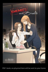 ENEMIES WITH BENEFITS + [ a Thai GL Romance Novel in English Language ]