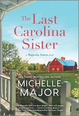 The Last Carolina Sister : A Novel Mass Market Paperbound Michell