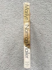 Marilyn: A Biography, Norman Mailer, HCDJ, 1st edition, 1st printing, Very Good