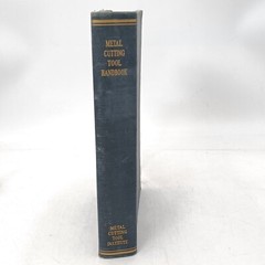 METAL CUTTING TOOL HANDBOOK 2nd Ed. 1950 Metal Cutting Tool Institute. Pre-owned