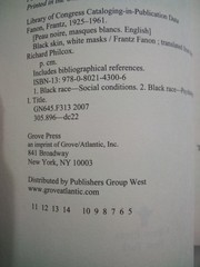 Black Skin, White Masks by Frantz Fanon. 2008 Grove Press PB