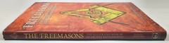The Freemasons: The Illustrated Book of an Ancient Brotherhood Michael Johnstone