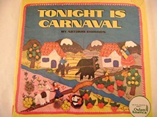 Tonight Is Carnaval Hardcover Arthur Dorros