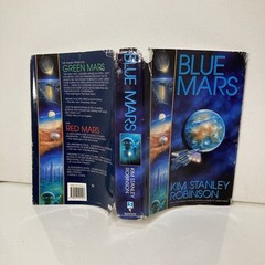 1996 hb 1st ed. KIM STANLEY ROBINSON Blue Mars EX 6.5″ x 9.5″ 609 pages Bantam