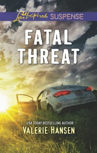 Fatal Threat by Hansen, Valerie