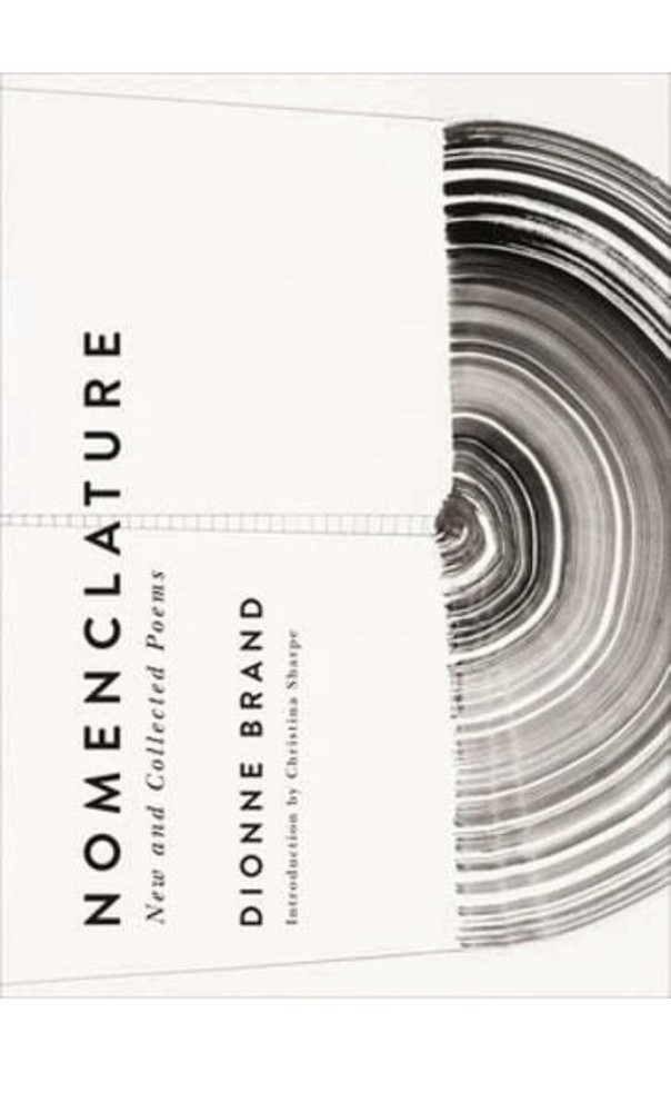 Nomenclature: New and Collected Poems by Dionne Brand: New