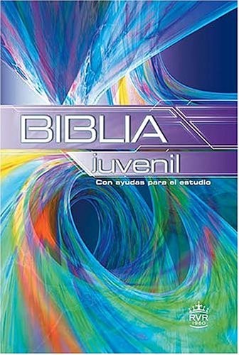 LA BIBLIA JUVENIL (SPANISH EDITION) By Rvr 1960- Reina Valera 1960 – Hardcover