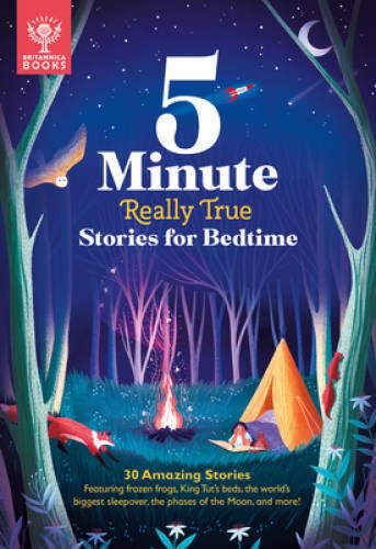 Britannica 5-Minute Really True Stories for Bedtime – Hardcover – GOOD