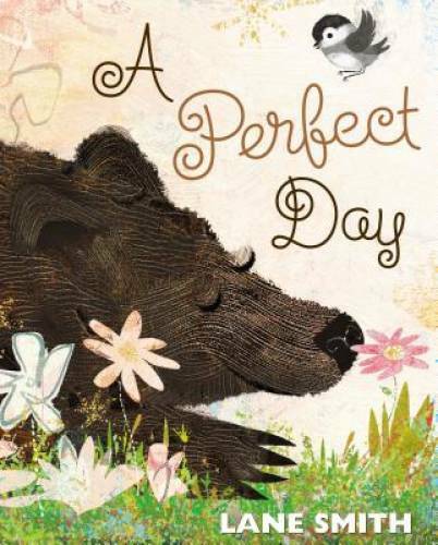 A Perfect Day – Hardcover By Smith, Lane – GOOD