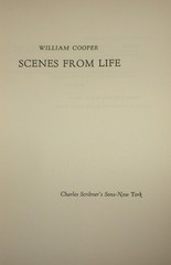 SCENES FROM LIFE-A Comic Novel by WILLIAM COOPER-1st Edition SUPERB HC w/DJ 1961