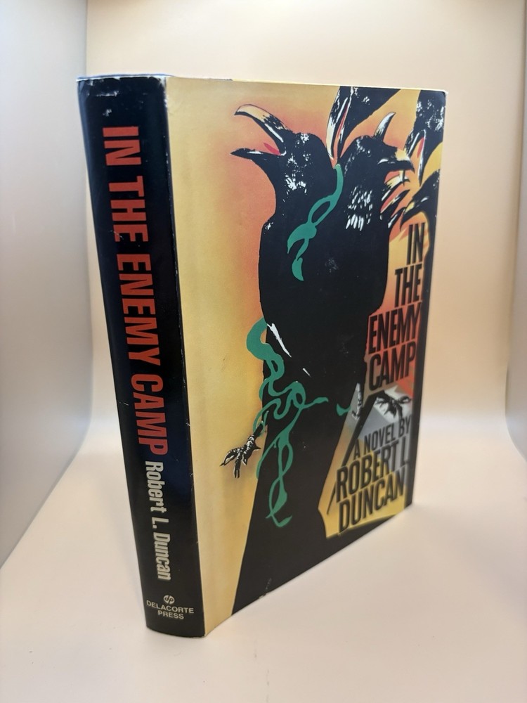 In the Enemy Camp Robert L. Duncan Signed 1st Ed 1985 Delacorte