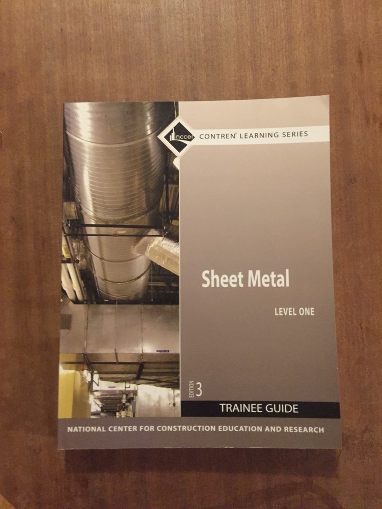 NCCER Sheet Metal Level One Trainee Guide Paperback Pearson 2008