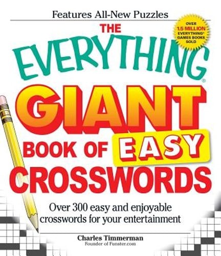 The Everything Giant Book of Easy Crosswords by Charles Timmerman: Used