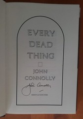SIGNED: Every Dead Thing by John Connolly First Edition 1st Printing 1999 Unread